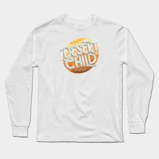 Desert Child Long Sleeve T-Shirt